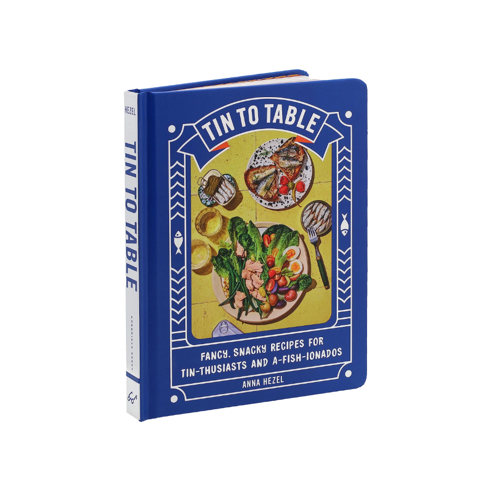 Tnned fish, Tin to Table: Fancy, Snacky Recipes by Anna Hezel